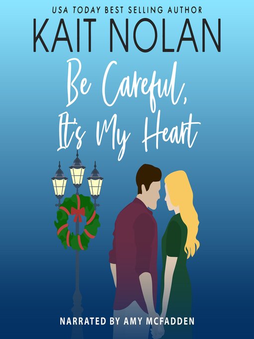 Cover image for Be Careful, It's My Heart